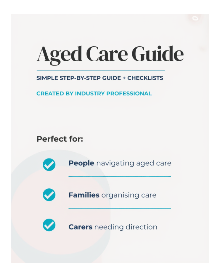 Live With Ease™ Your Guide to Navigating Aged Care in Australia